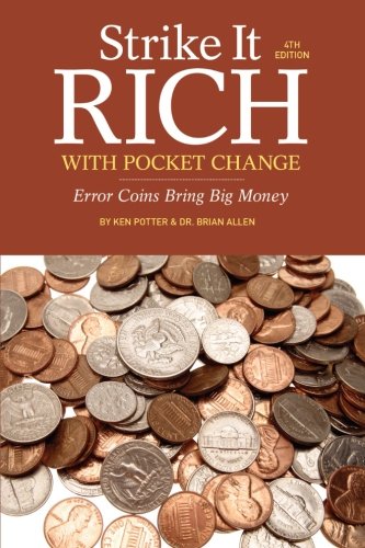 Strike It Rich with Pocket Change: Error Coins Bring Big Money