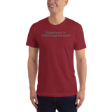 Happiness Is A Belt-Fed Weapon T-Shirt