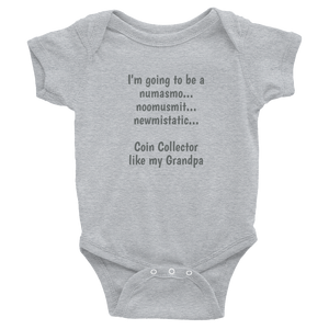 Numismatist Coin Collector Infant Bodysuit