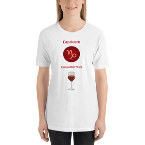 Capricorn Compatible With Wine Unisex T-Shirt