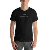 I Beat Anorexia Unisex T-Shirt